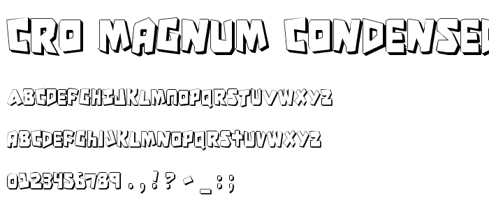 Cro-Magnum Condensed Shadow font